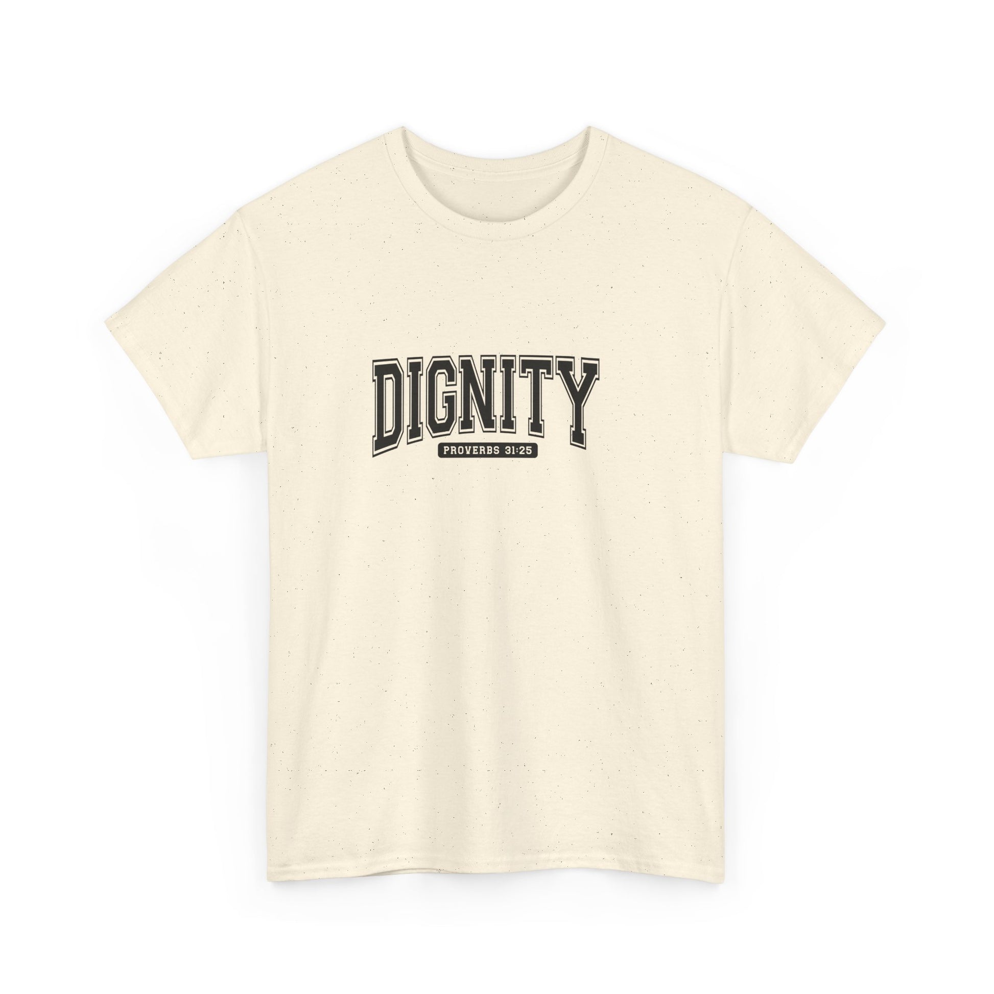 Dignity Unisex Tee