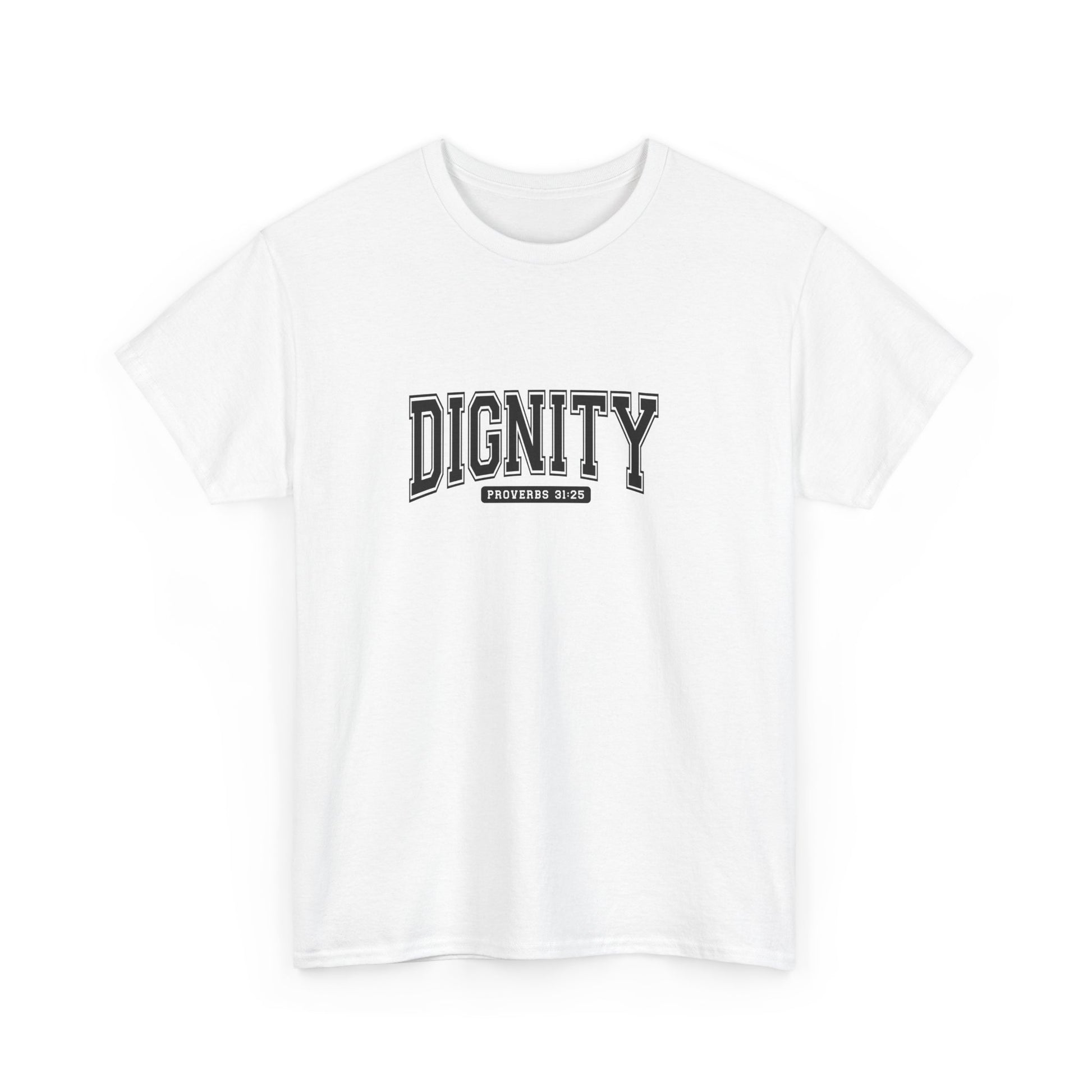 Dignity Unisex Tee