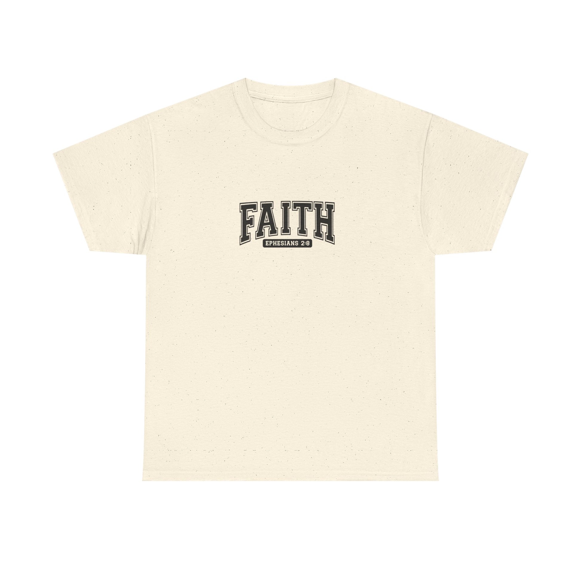 Faith Unisex Tee - Inspirational Religious T-Shirt