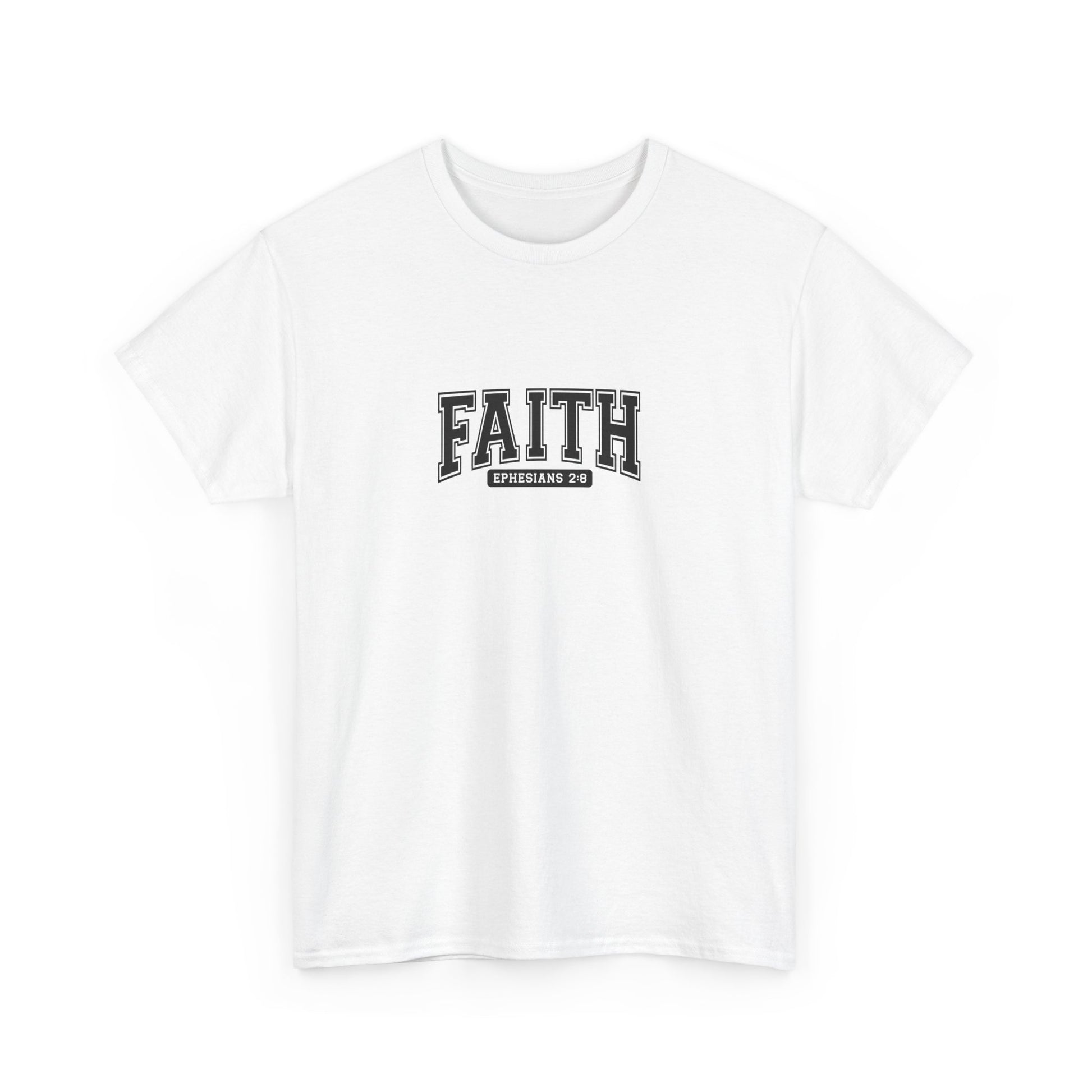 Faith Unisex Tee - Inspirational Religious T-Shirt