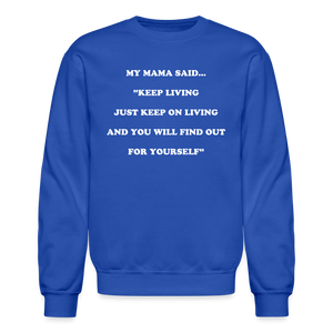 KEEP ON LIVING - royal blue