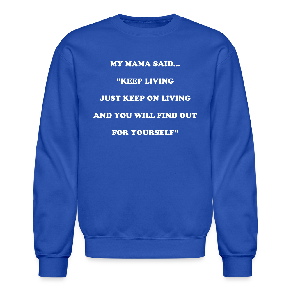 KEEP ON LIVING - royal blue