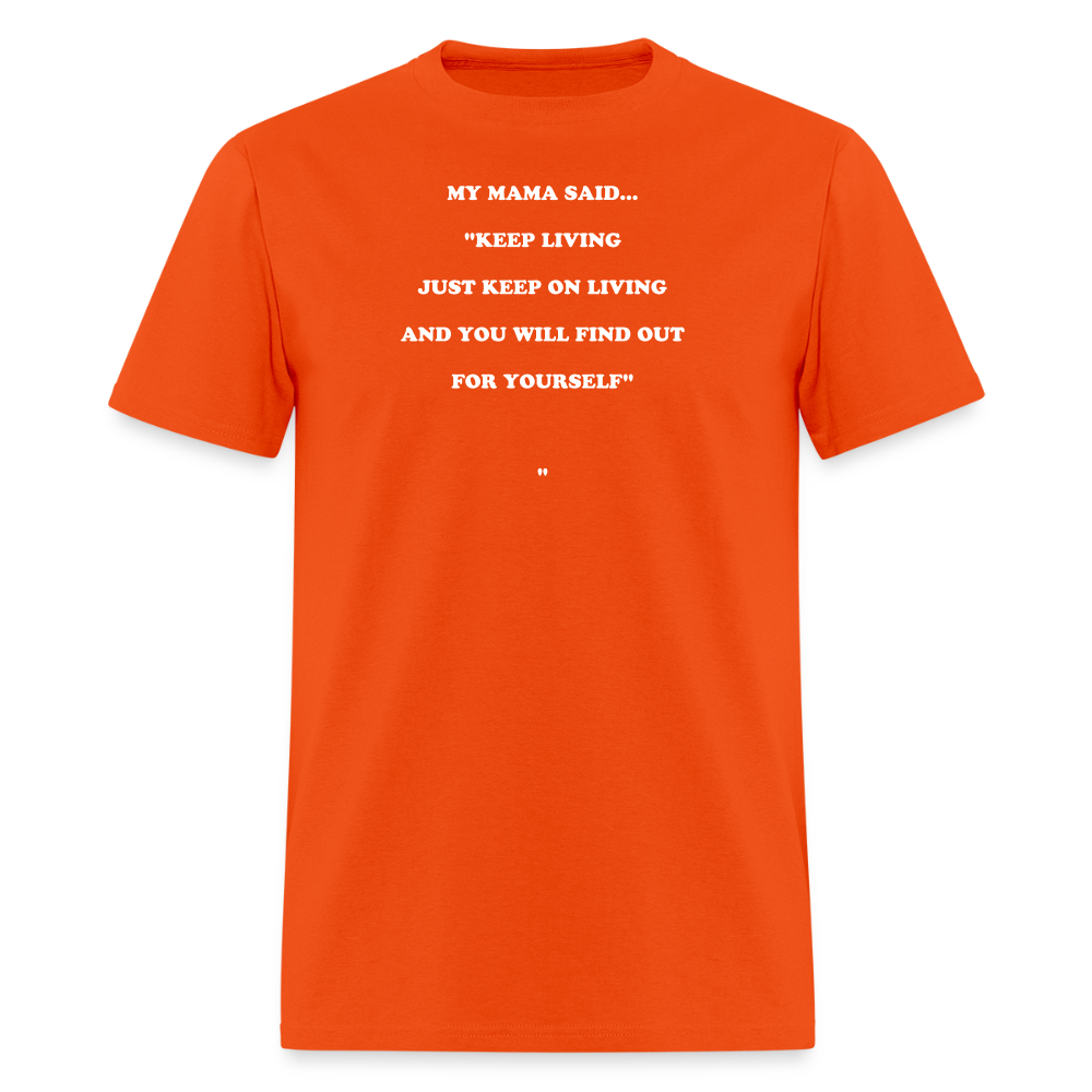 JUST KEEP ON LIVING - orange