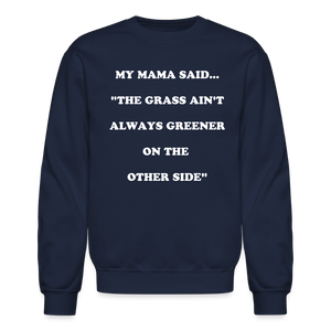 THE GRASS AIN'T ALWAYS GREENER - navy