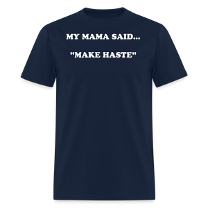 MAKE HASTE - navy