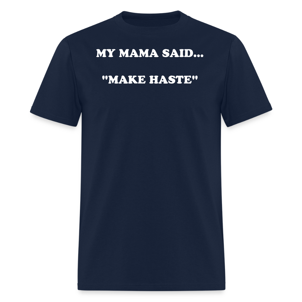 MAKE HASTE - navy