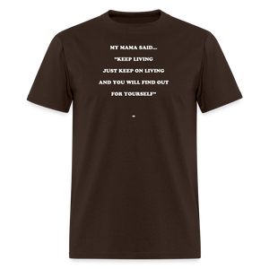 JUST KEEP ON LIVING - brown