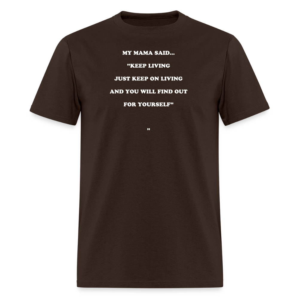 JUST KEEP ON LIVING - brown
