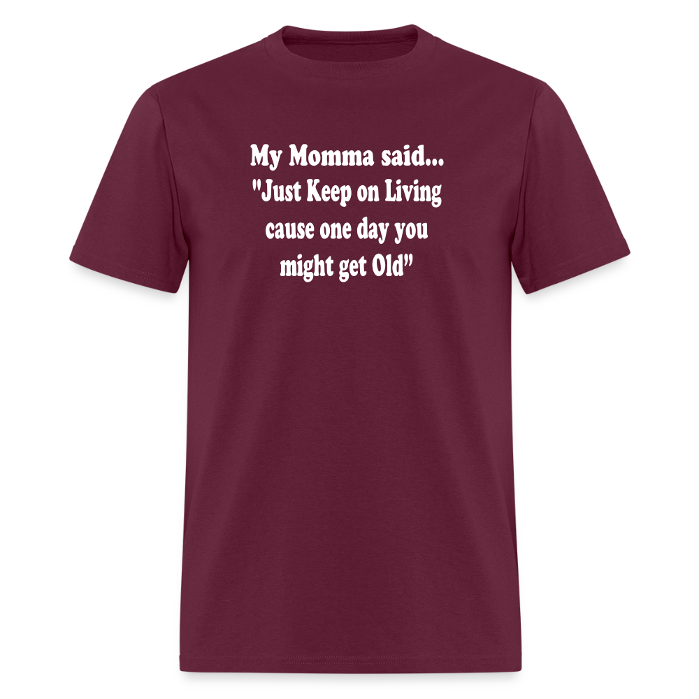 JUST KEEP ON LIVING - burgundy