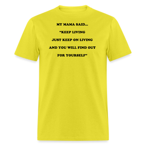 KEEP ON LIVING - yellow