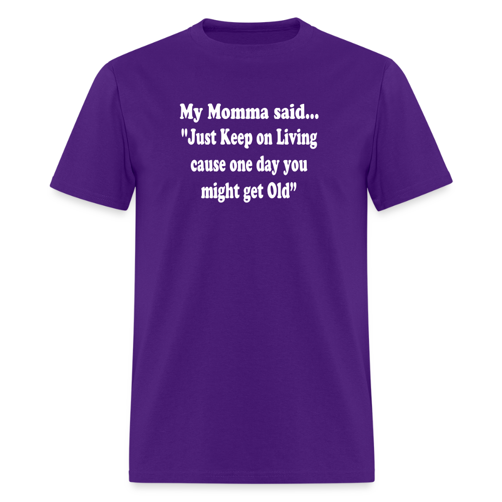 JUST KEEP ON LIVING - purple