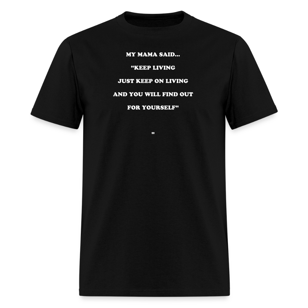 JUST KEEP ON LIVING - black