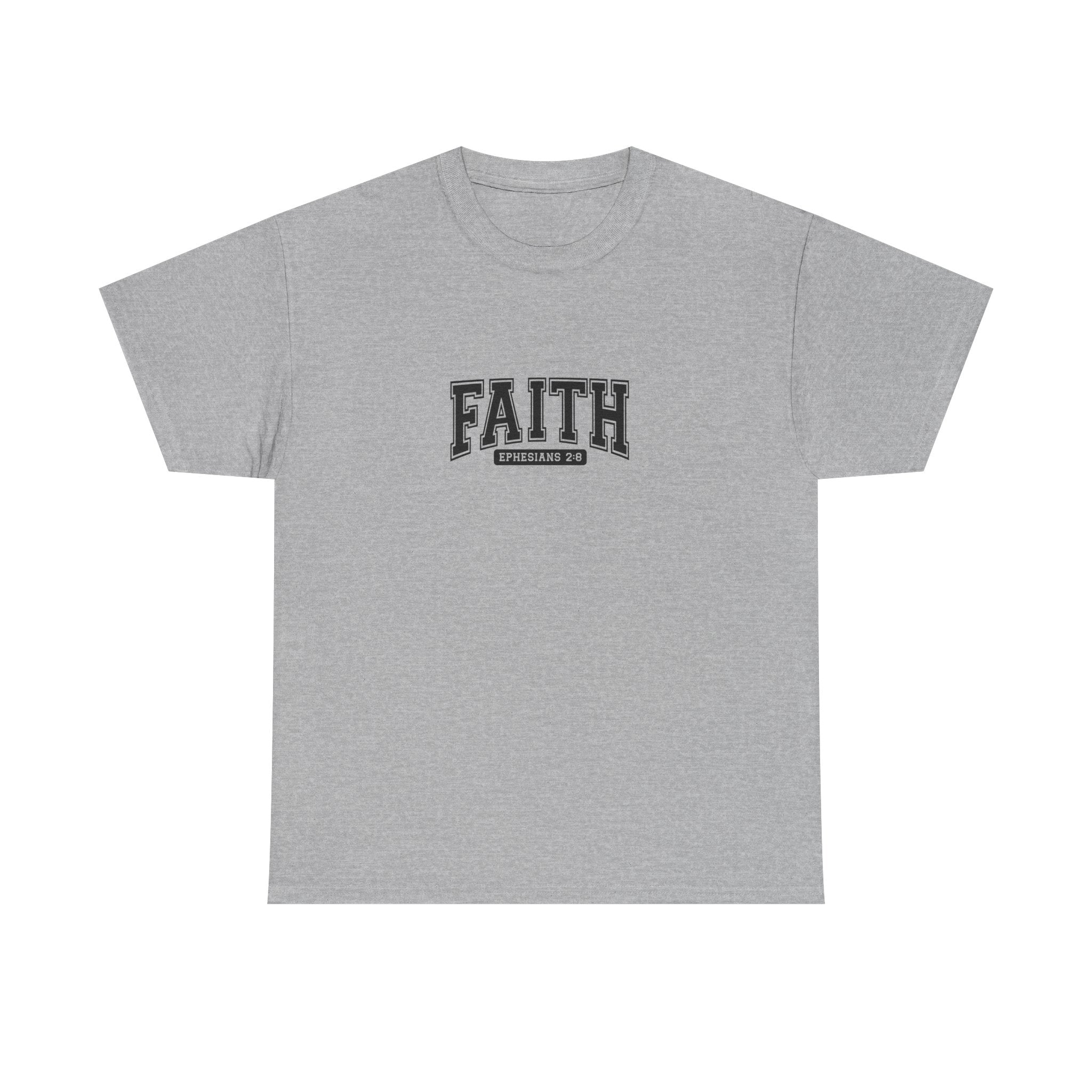 Faith Unisex Tee - Inspirational Religious T-Shirt