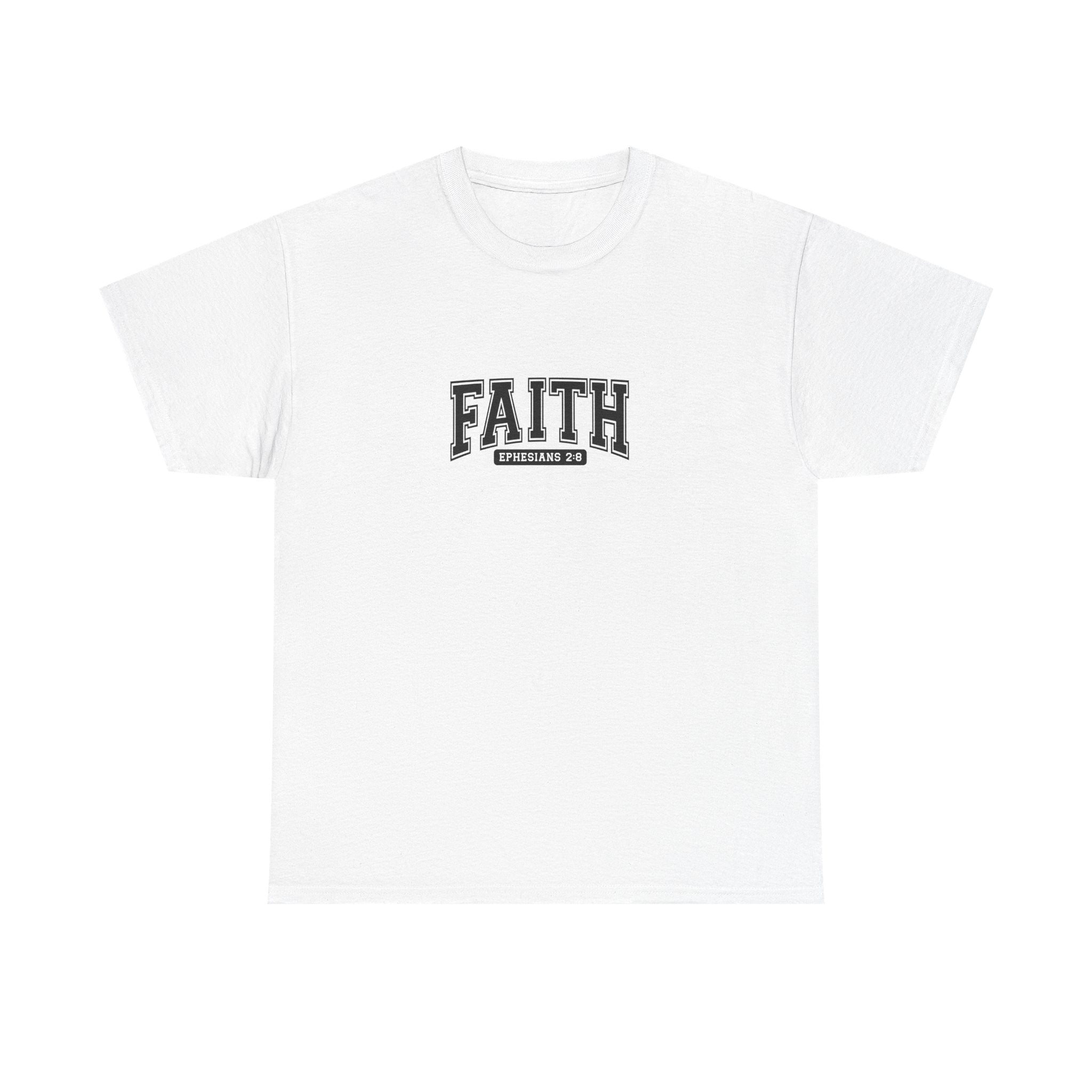 Faith Unisex Tee - Inspirational Religious T-Shirt